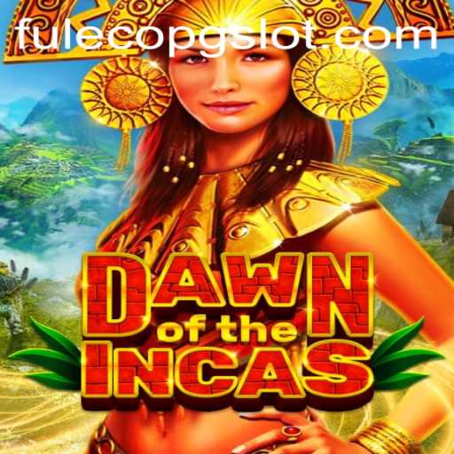 Dawn of the Incas: Exploring the Legendary Game